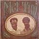 Mel & Tim - Mel & Tim