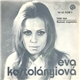 Eva Kostolányiová - Haló Tam / Ružová Rozprávka