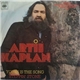 Artie Kaplan - Yours Is The Song / Steppin' Stone