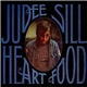 Judee Sill - Heart Food