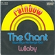 Rainbow - The Chant (Nam Myo~Ho Renge Kyo) / Lullaby