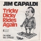 Jim Capaldi - Tricky Dicky Rides Again