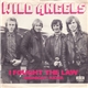 Wild Angels - I Fought The Law