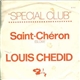 Louis Chedid - Saint Chéron / Sabot Magot