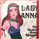 The Queen Anne Singers - Lady Anna