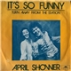 April Shower - It's So Funny